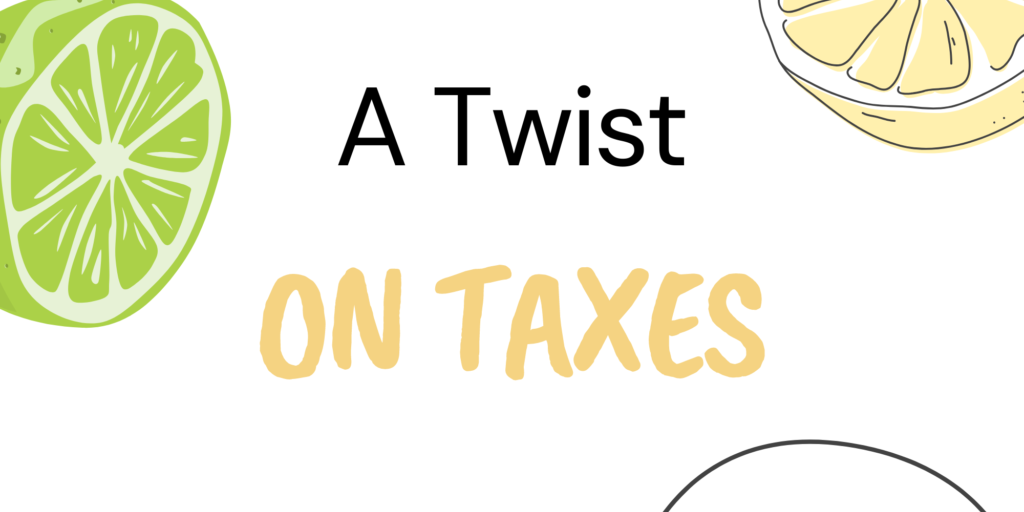 A-Twist-on-Taxes